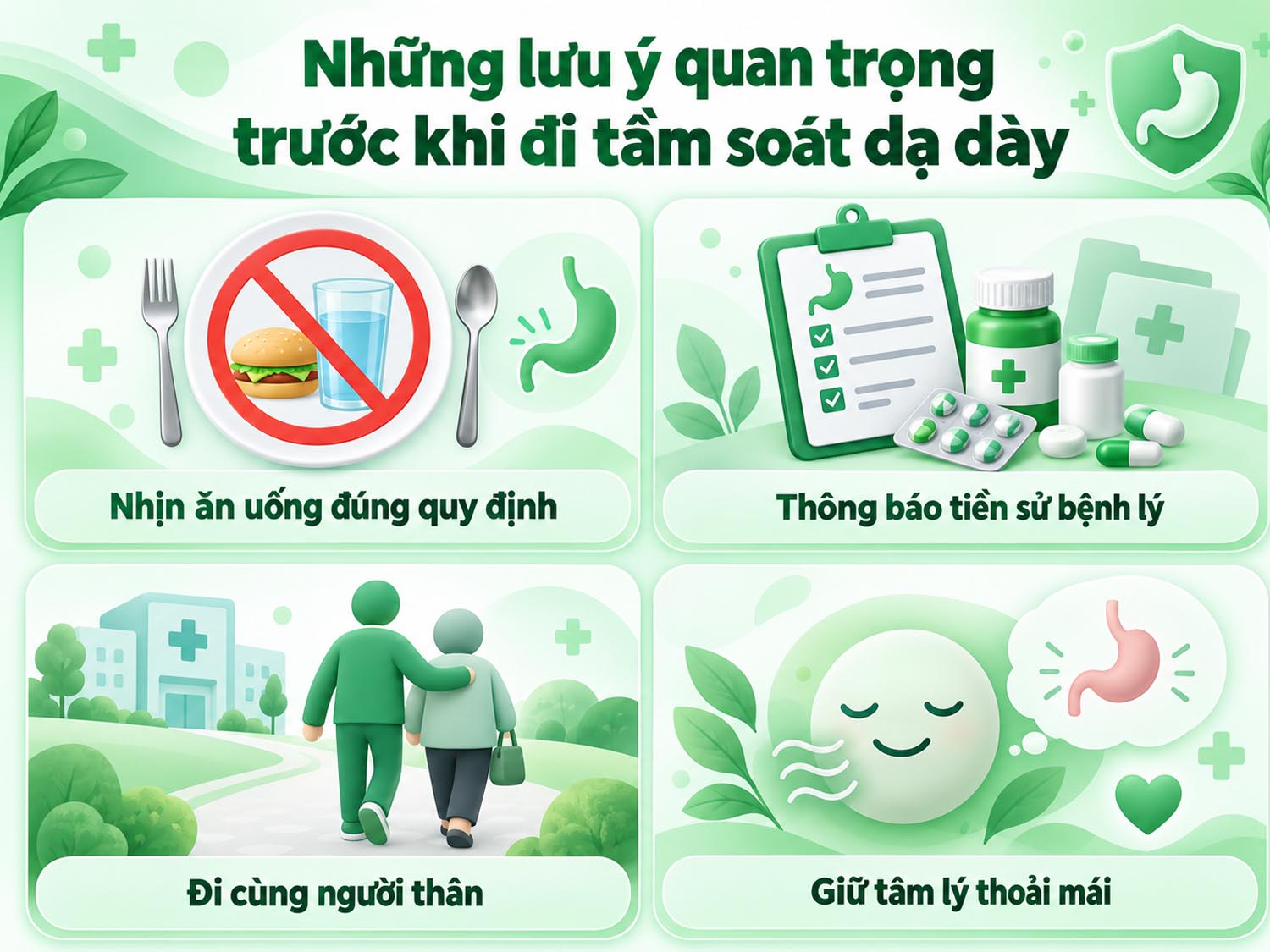 nhịn ăn uống đúng quy định, thông báo tiền sử bệnh lý cho bác sĩ, chủ động đi cùng người thân và giữ tâm lý thoải mái là lưu ý quan trọng khi tầm soát dạ dày