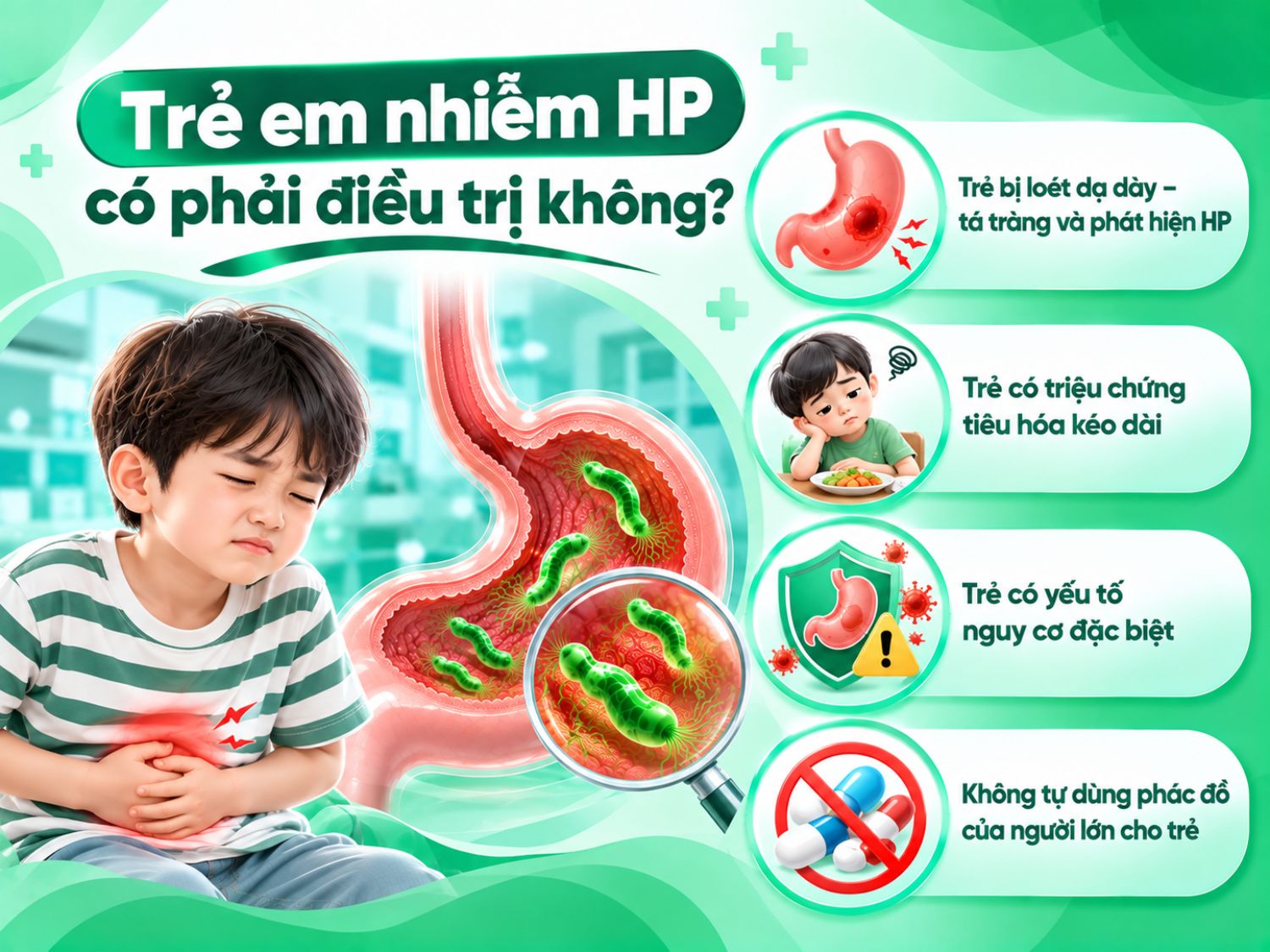 Trẻ nhiễm HP cần được đánh giá dựa trên tình trạng bệnh và yếu tố nguy cơ; không nên tự áp dụng phác đồ điều trị của người lớn cho trẻ.